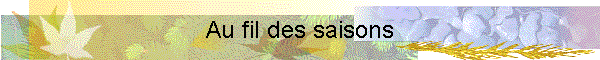 Au fil des saisons