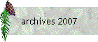 archives 2007